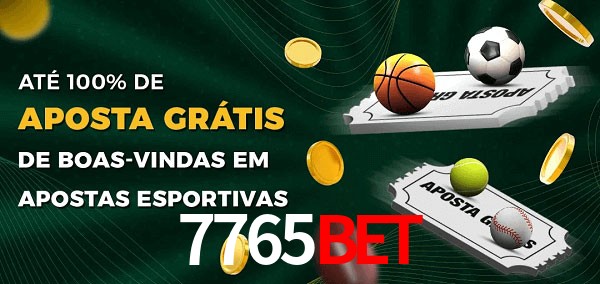 7765bet Ate 100% de Aposta Gratis